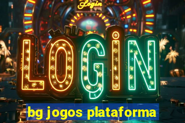 bg jogos plataforma